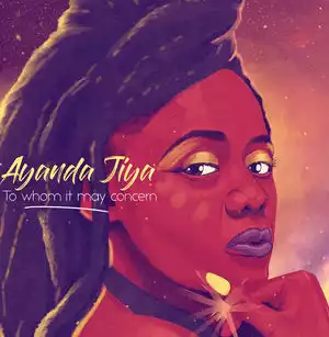 To whom it may concern (EP) BY Ayanda Jiya